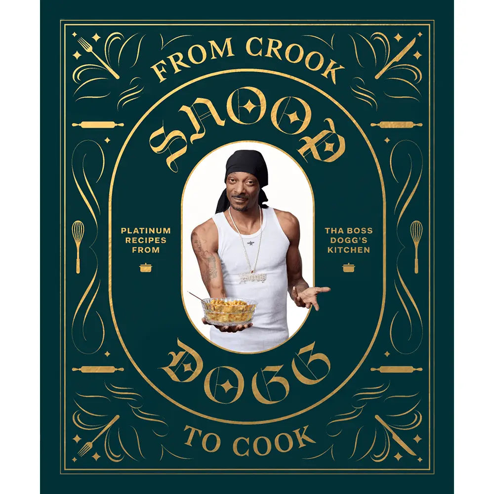 Snoop Dogg - From Crook to Cook Cookbook
