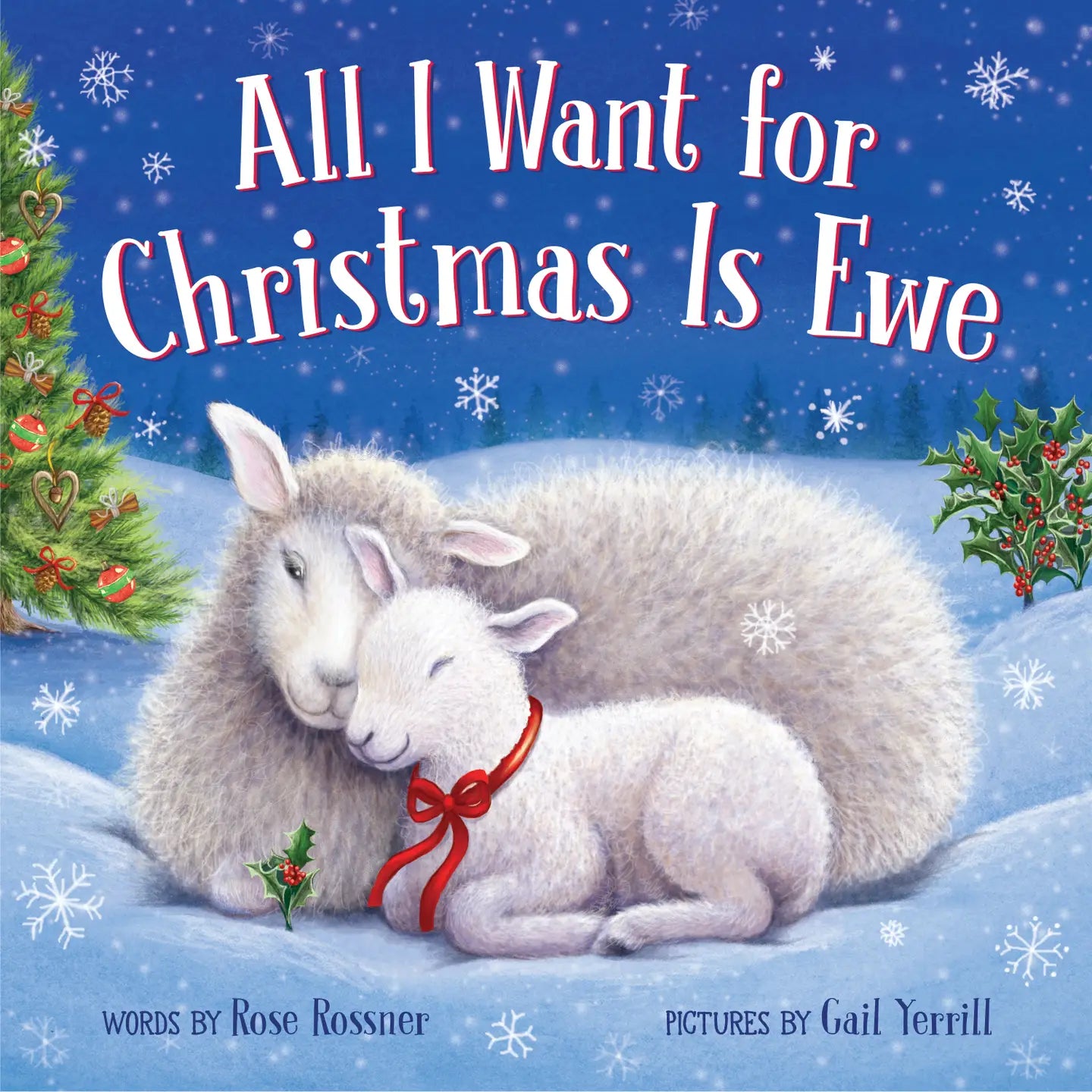 All I Want For Christmas is Ewe