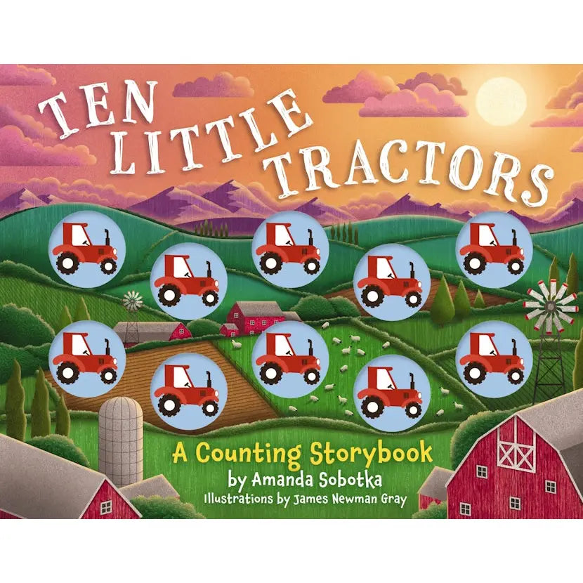 Ten Little Tractors: A Magical Counting Storybook