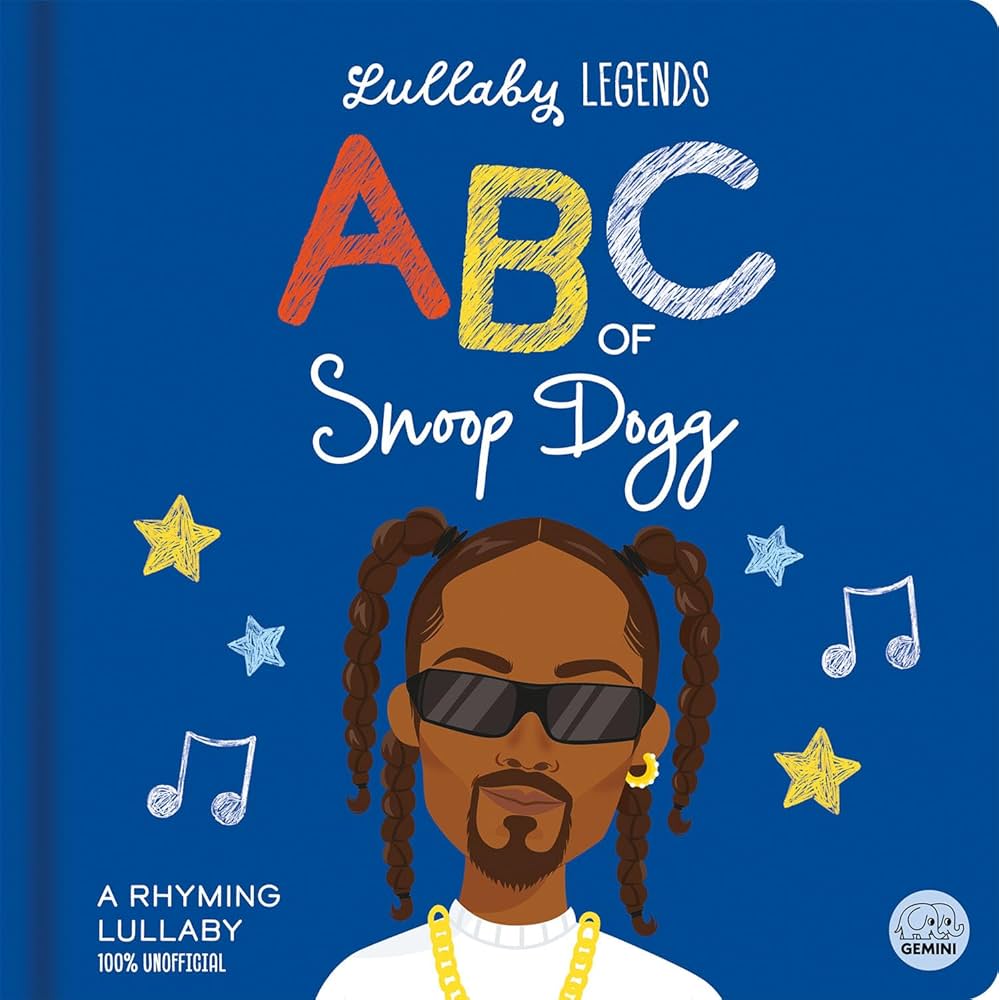 Lullaby Legends ABC of Snoop Dogg