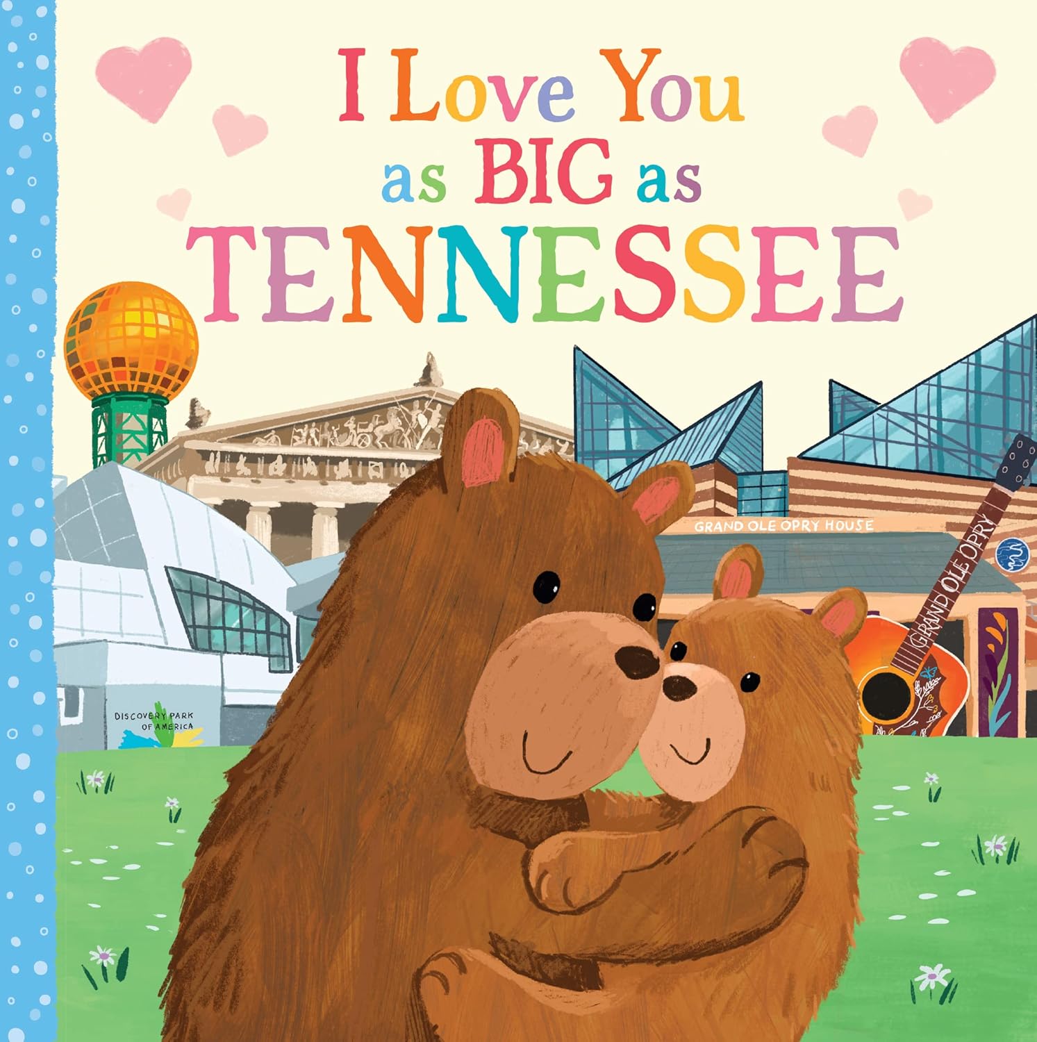 I Love You as Big as Tennessee Board Book