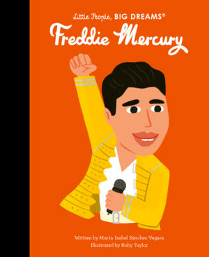 Little People, Big Dreams Book - Freddie Mercury
