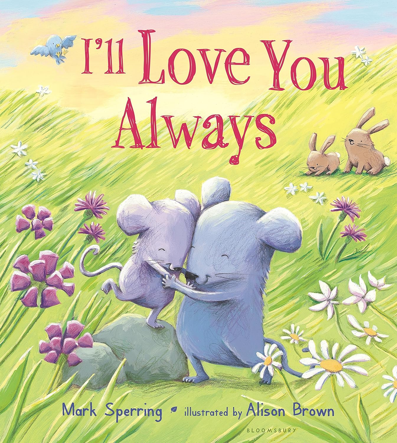 I'll Love You Always Book
