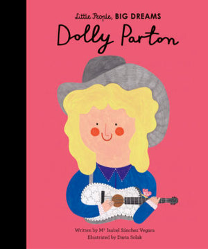 Little People, Big Dreams Book - Dolly Parton