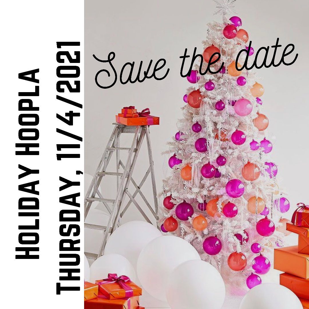 HOLIDAY HOOPLA! THURSDAY, NOVEMBER 4TH.