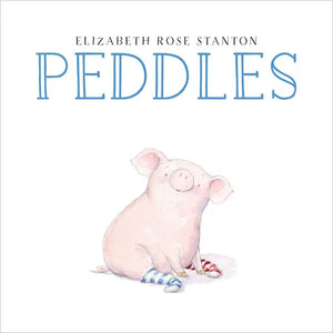 Peddles by Elizabeth Rose Stanton
