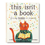 This Isn't a Book: It's My Thanks in Disguise