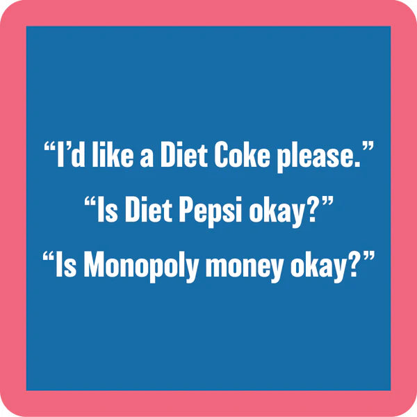 Drinks On Me | Coasters