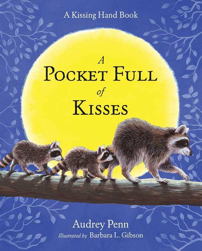 Pocket Full of Kisses by Audrey Penn
