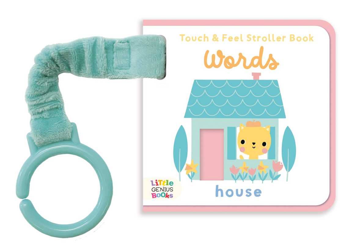 Touch & Feel Stroller Book - Words by Little Genius Books