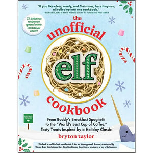 Unofficial Elf Cookbook