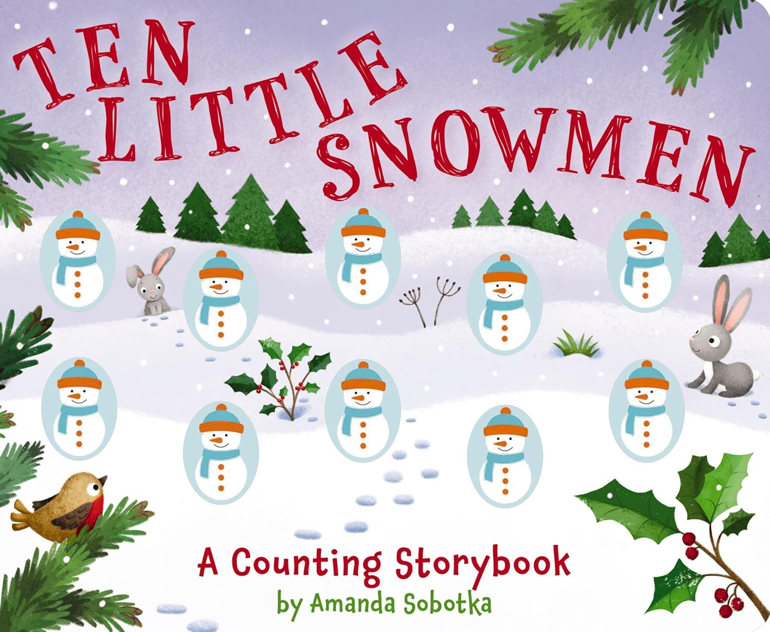 Ten Little Snowman : A Magical Counting Storybook
