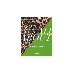 It's All about Animal Print - by Suzanne Middlemass (Hardcover)
