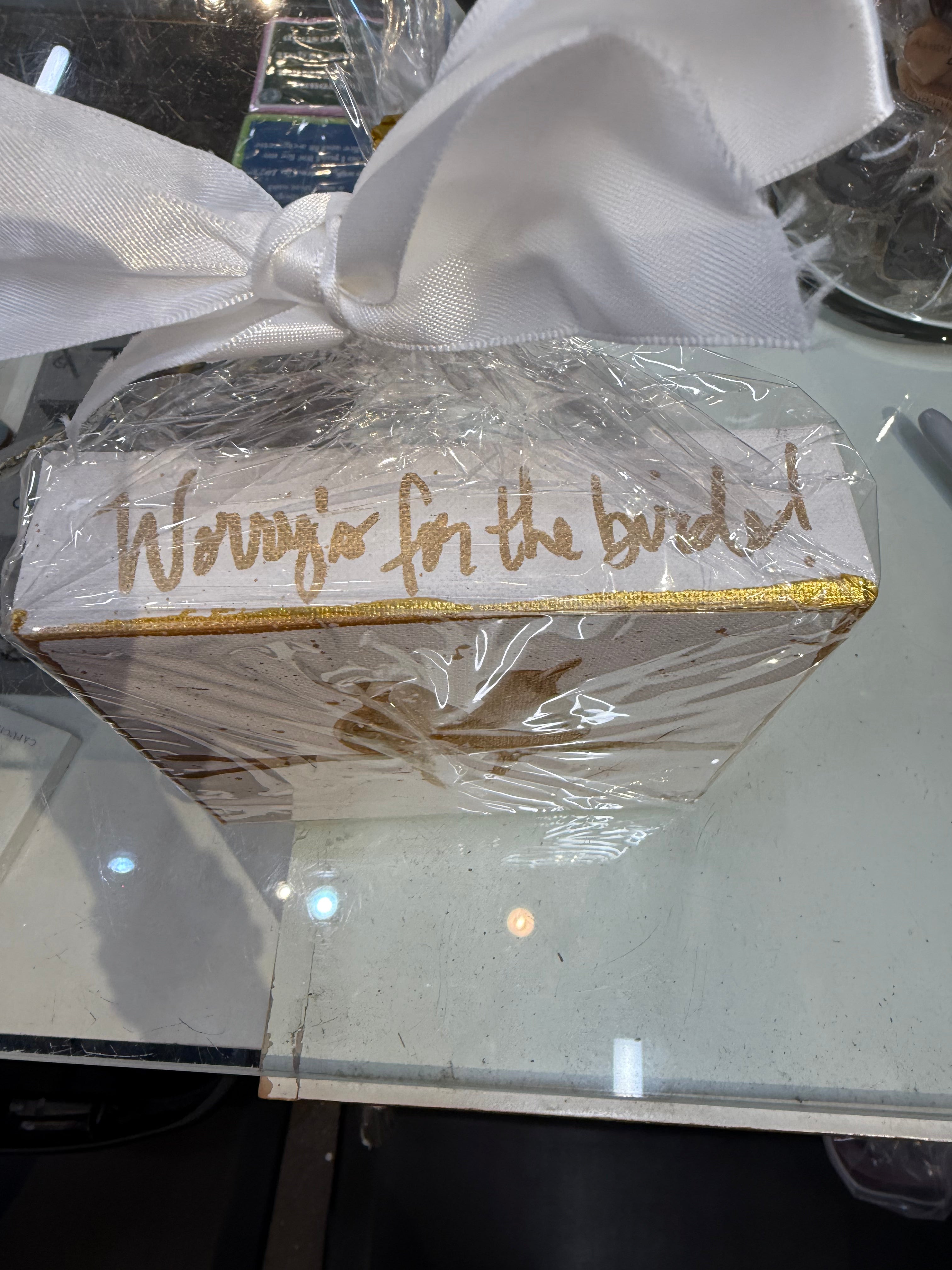 Worry's For the Birds - White